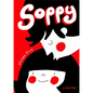 Soppy: A Love Story - Hardcover