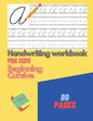 Handwriting Workbook For Kids Beginning Cursive: Writing Practice - Paperback