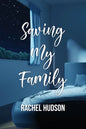 Saving My Family - Paperback