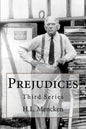 Prejudices: Third Series - Paperback