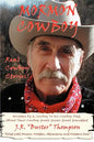 Mormon Cowboy: Real Cowboy Stories! Filled with humor, wisdom, adventure, and Western Lore! - Paperback
