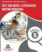 MASTERING WRITING SKILLS Best and Worst: A Persuasive Writing Workbook, Grade 5: Engaging Activities to Develop Opinion Piece Writing Skills - Paperback