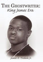 The Ghostwriter: King James Era - Hardcover