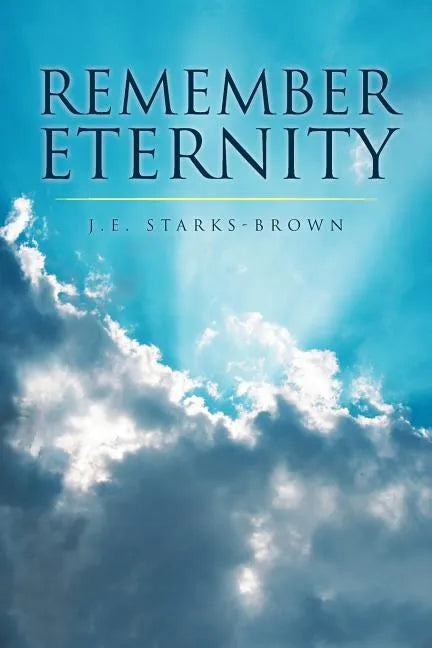Remember Eternity - Paperback