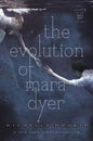 The Evolution of Mara Dyer - Hardcover