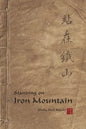 Standing On Iron Mountain - Paperback