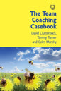 The Team Coaching Casebook - Paperback