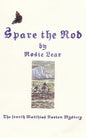 Spare the Rod: The Fourth Sherbourne Medieval Mystery - Paperback