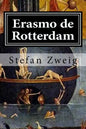 Erasmo de Rotterdam: Triunfo y tragedia de un humanista - Paperback