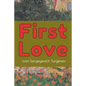 First Love: (Novella) - Paperback