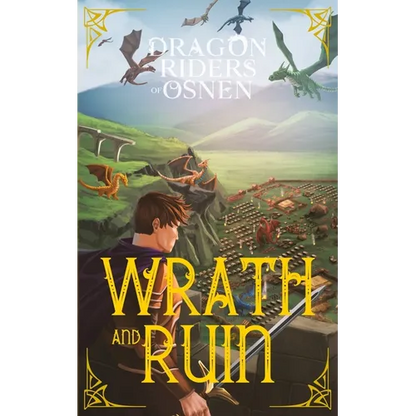 Wrath and Ruin: A Young Adult Fantasy Adventure - Paperback