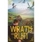 Wrath and Ruin: A Young Adult Fantasy Adventure - Paperback
