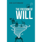 The Freedom of Will - Paperback