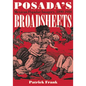 Posada's Broadsheets: Mexican Popular Imagery, 1890-1910 - Paperback