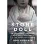 Stone Doll: An Immigrant's Memoir from War-Torn Italy to the American Dream - Hardcover
