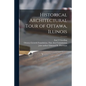 Historical Architectural Tour of Ottawa, Illinois - Paperback