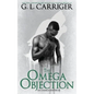 The Omega Objection: San Andreas Shifters #2 - Paperback