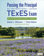 Passing the Principal as Instructional Leader TExES Exam: Keys to Certification and School Leadership - Paperback