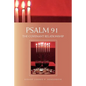 Psalm 91: The Covenant Relationship - Paperback