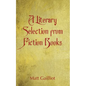 A Literary Selection from Popular Fiction Books - Paperback