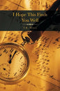 I Hope This Finds You Well - Paperback