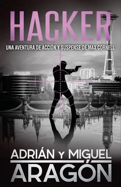 Hacker: Una aventura de acción y suspense - Paperback