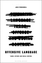 Offensive Language: Taboo, Offence and Social Control - Paperback