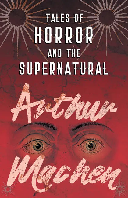 Tales of Horror and the Supernatural - Paperback