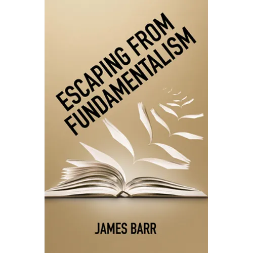 Escaping from Fundamentalism - Paperback
