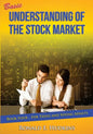 Basic Understanding of the Stock Market: For Teens and Young Adults Book Four - Paperback