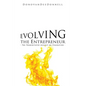 Evolving the Entrepreneur - Paperback