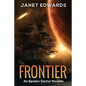 Frontier: An Epsilon Sector Novella - Paperback