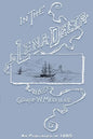 In the Lena Delta: A Narrative of the Search for Lieut.-Commander DeLong and His Companions Followed by an Account of the Greely Relief Expedition and - Paperback