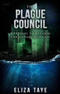 The Plague Council: A Prequel Short Story to Oceania: The Underwater City - Paperback