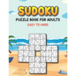 Sudoku Puzzle Book for Adults Easy to Hard: Sudoku Variations Puzzle Books - Keep Your Brain Young - Different Sudoku Puzzles Easy to Hard - Puzzle Bo - Paperback