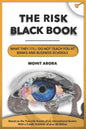 The Risk Black Book: What They Still Do Not Teach You at Banks and Business Schools - Paperback