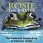 Rosie the Ribeter: The Celebrated Jumping Frog of Calaveras County - Paperback