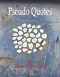 Pseudo Quotes - Paperback