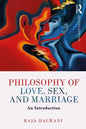 Philosophy of Love, Sex, and Marriage: An Introduction - Paperback