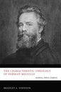 The Characteristic Theology of Herman Melville - Paperback