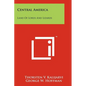 Central America: Land of Lords and Lizards - Paperback