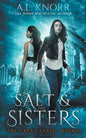 Salt & the Sisters, The Siren's Curse, Book 3: A Mermaid Fantasy - Paperback