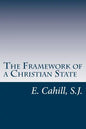 The Framework of a Christian State: An Introduction to Social Science - Paperback