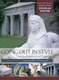 Going Out in Style: The Architecture of Eternity - Hardcover