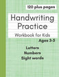 Handwriting Practice Workbook for Kids: Preschool Writing Workbook With Letters Numbers and Sight Words for Pre K Kindergarten and Kids Ages 3-5 - Paperback