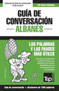 Guía de conversación Español-Albanés y diccionario conciso de 1500 palabras - Paperback