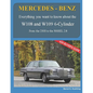 MERCEDES-BENZ, The 1960s, W108 and W109 6-Cylinder: From the 250S to the 300SEL 2.8 - Paperback