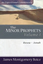 The Minor Prophets: Hosea-Jonah - Paperback