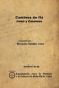 Caminos de Ifá. Iroso y Omolúos - Paperback