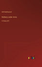 Robbery under Arms: in large print - Hardcover